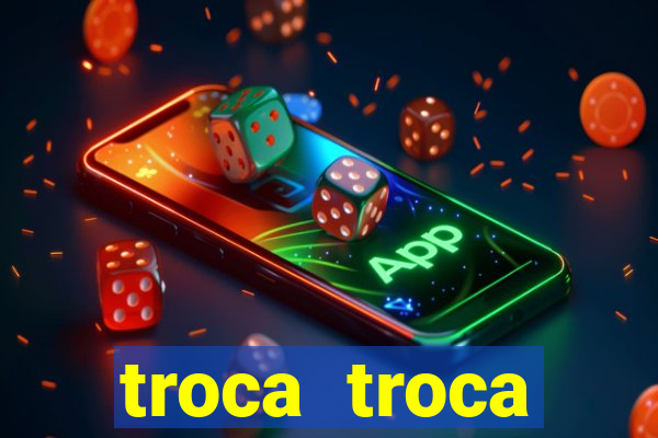 troca troca cruzeiro sp